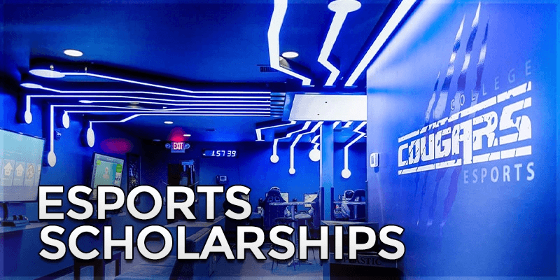 ESPORTS scholarships