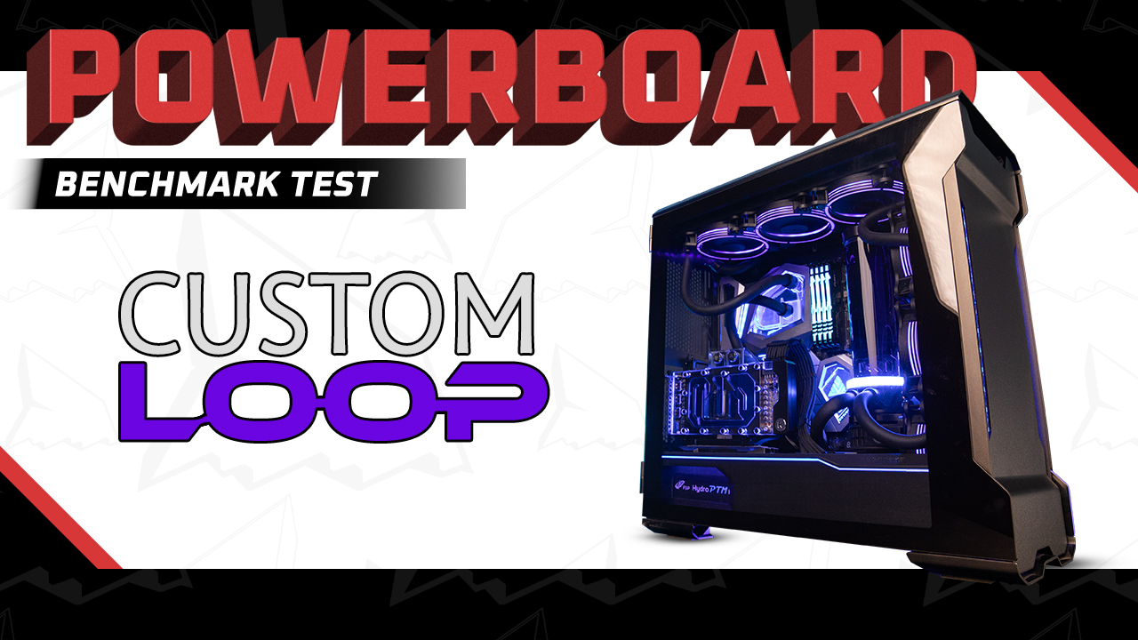 Shark Powerboard S2E05: Custom Loop